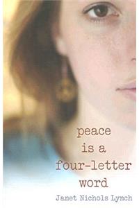 Peace Is a Four-Letter Word