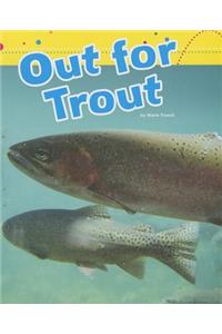 Out for Trout