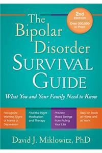 The Bipolar Disorder Survival Guide, Second Edition