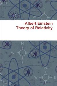 Albert Einstein Theory of Relativity