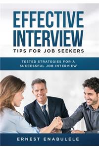 Effective Interview Tips for Job Seekers