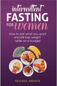 Intermittent Fasting for Women