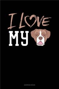 I Love My Boxer