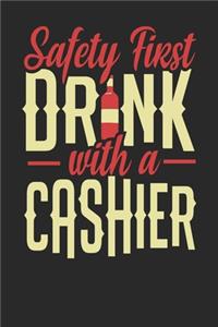Safety First Drink With A Cashier