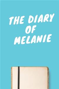 The Diary Of Melanie A beautiful personalized