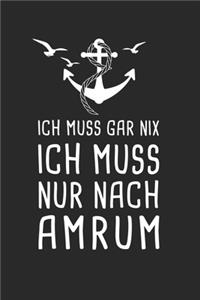 Ich Muss Gar Nix Ich Muss Nur Nach Amrum