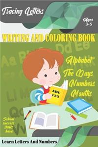 Learn Letters And Numbers ABC 123 Writing And Coloring Book