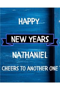 Happy New Years Nathaniel's Cheers to another one
