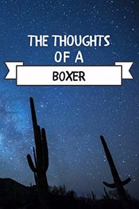 The Thoughts Of A Boxer