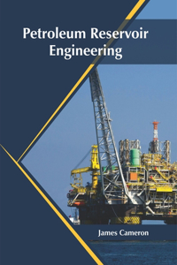 Petroleum Reservoir Engineering