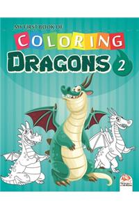 My first book of coloring - Dragons 2