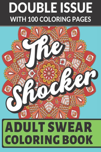 The Shocker Adult Swear Coloring Book