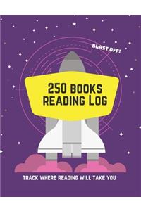 250 Books Reading Log Track Where Reading Will Take You