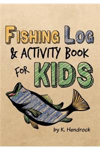 Fishing Log and Activity Book for Kids