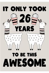 It only Took 26 Years To Be This Awesome