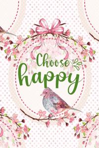 Choose Happy