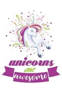 Unicorns are awesome