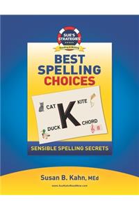 Sue's Strategies Best Spelling Choices