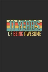 11 Years Of Being Awesome