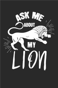 Ask me about my lion