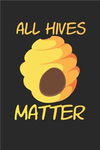 All Hives Matter