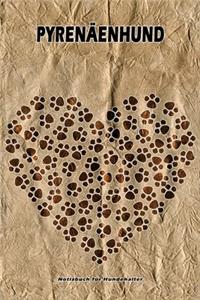 Pyrenäenhund Notizbuch für Hundehalter