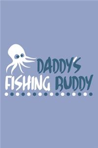 Daddy's Fishing Buddy