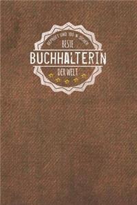 Geprüft und 100 % sicher beste Buchhalterin der Welt