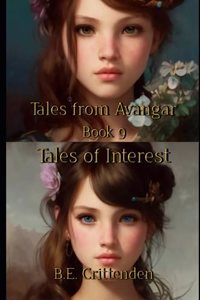 Tales from Avangar Book 9 Tales of Interest