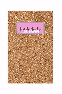 Bride To Be Idea Journal