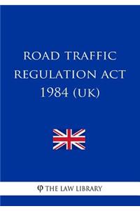 Road Traffic Regulation ACT 1984