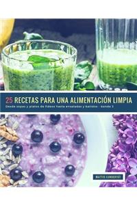 25 Recetas para una Alimentación Limpia - banda 3