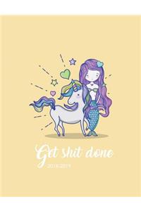 Get Shit Done 2018-2019