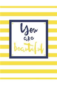 You Are Beautiful