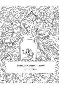 Paisley Composition Notebook: Big Composition Book, Journal, Cute Notebooks, Cool Notebooks, School Books (7.44 X 9.69) Large, Composition Notebook College Ruled Paper, 100 Sheets