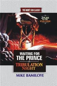 Two Plays On End Time.
