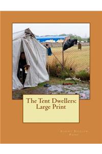 The Tent Dwellers
