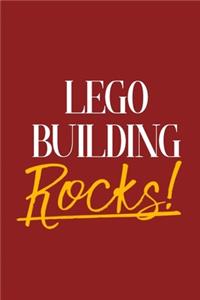 Lego Building Rocks!