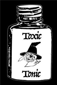 Toxic Tonic: Fall Season Blank Lined Halloween Journal Unique Gift for Friend, Teacher, Student, Co-Worker, Family Member