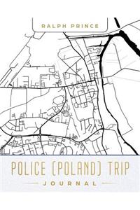 Police (Poland) Trip Journal
