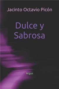 Dulce Y Sabrosa