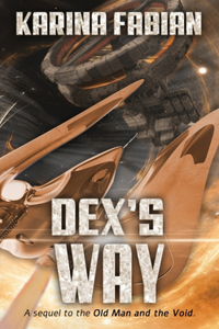 Dex's Way