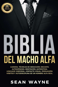 Biblia del Macho Alfa