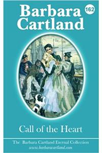 Call of the Heart: Volume 62 (The Barbara Cartland Eternal Collection)