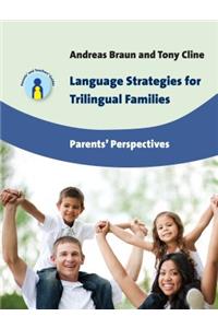 Language Strategies for Trilingual Families