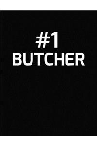 #1 Butcher