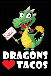Dragons Tacos