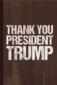 Thank You President Trump Journal Notebook