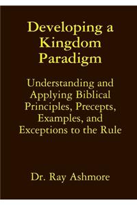 Developing a Kingdom Paradigm