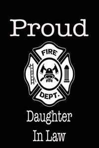 Proud Fire Dept. Daughter in Law